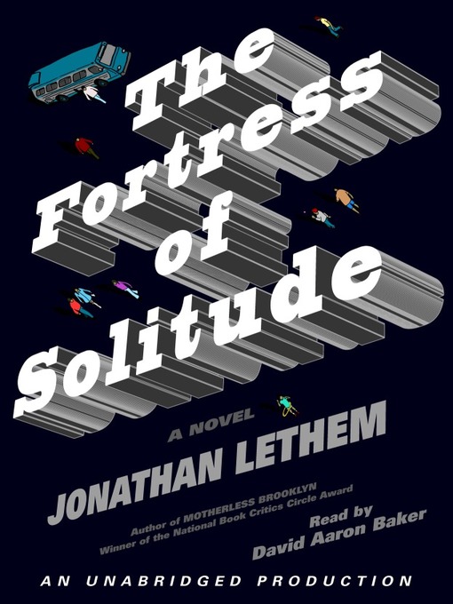 Title details for Fortress of Solitude by Jonathan Lethem - Available